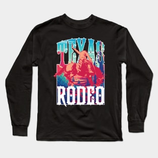 Texas Rodeo Long Sleeve T-Shirt